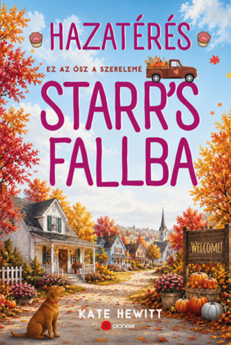 Kate Hewitt: Hazatérés Starr's Fallba e-Könyv