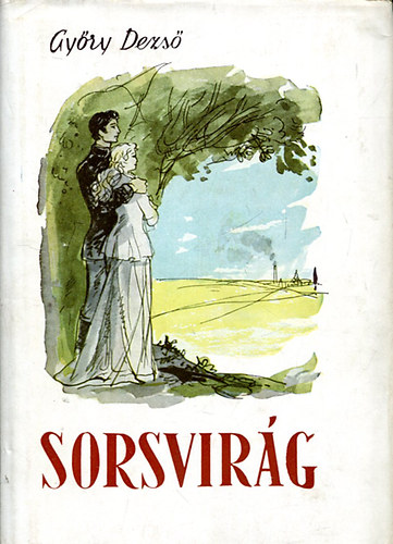 Győry Dezső: Sorsvirág antikvár