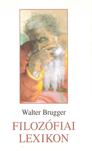 Brugger, Walter: Filozófiai lexikon könyv