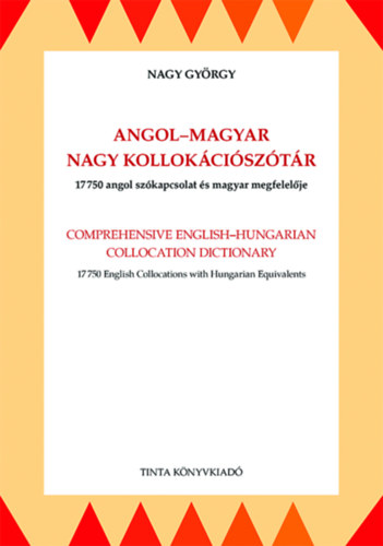 Angol-magyar nagy kollokációszótár könyv