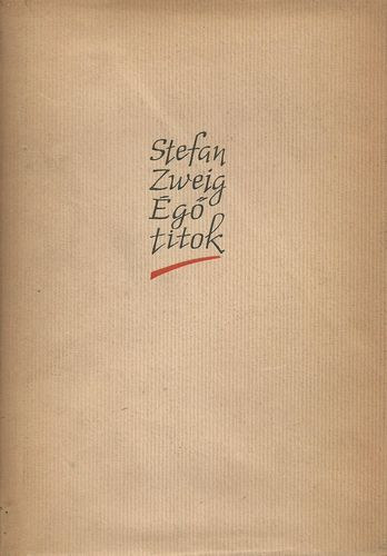 Stefan Zweig: Égő titok - Válogatott elbeszélések antikvár