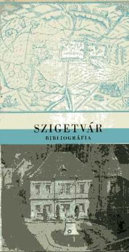 Megyei Könyvtár bibliográfiai munkaközössége: Szigetvár bibliográfia antikvár