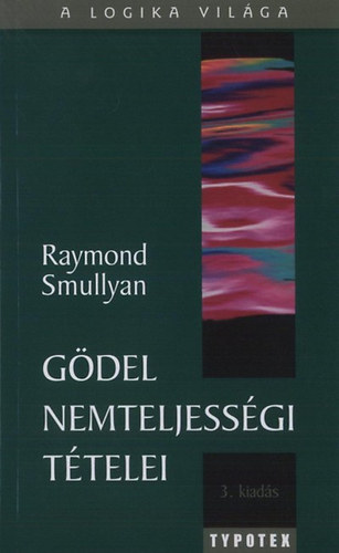 Raymond Smullyan: Gödel nemteljességi tétele könyv