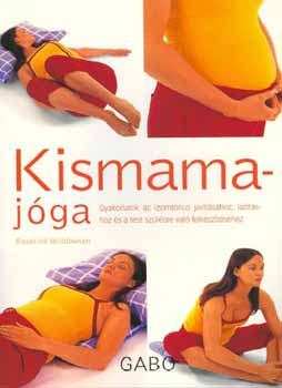 Rosalind Widdowson: Kismamajóga könyv