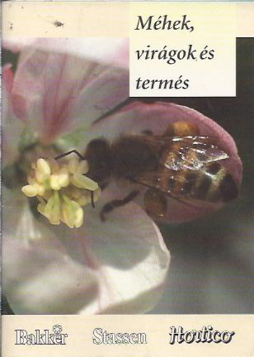 Méhek, virágok és termés antikvár