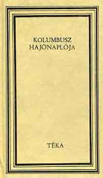 Dáné Sándor (szerk.): Kolumbusz hajónaplója (téka) antikvár