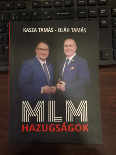 Kasza Tamás, Oláh Tamás: MLM hazugságok antikvár
