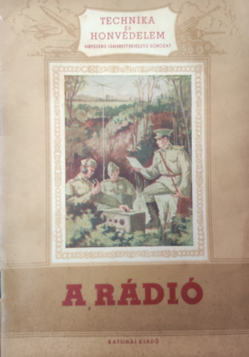 A. F. Plonszkij: A rádió (technika és honvédelem 2.) antikvár