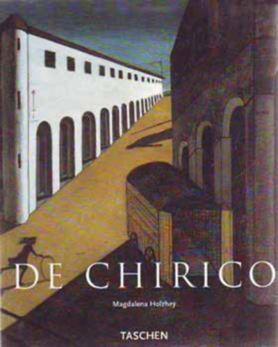 Magdalena Holzhey: Giorgio de Chirico 1888-1978 antikvár