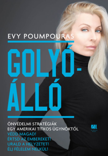 Evy Poumpouras: Golyóálló könyv