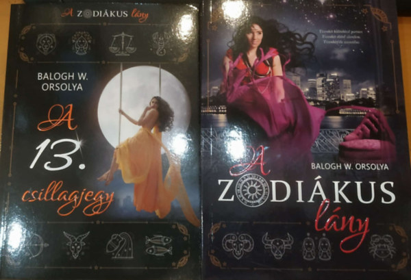 Balogh W. Orsolya: 2 db Balogh W. Orsolya: A 13. csillagjegy + A Zodiákus lány antikvár