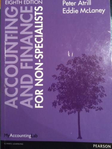 Eddie McLaney -  Peter Atrill: Accounting and Finance for Non-Specialists antikvár
