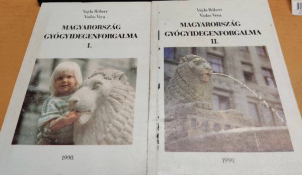 Vajda Róbert; Vadas Vera: Magyarország gyógyidegenforgalma I-II. antikvár