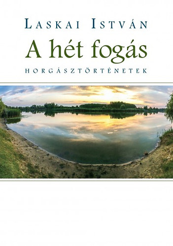 Laskai Isván: A hét fogás könyv