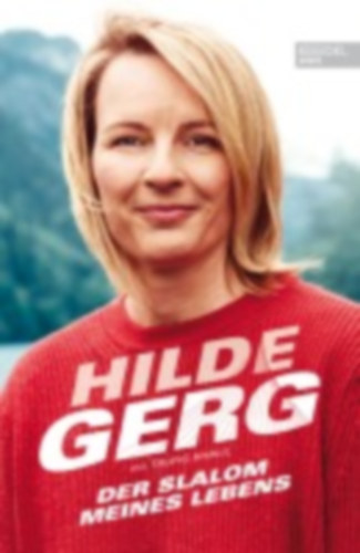 Gerg, Hilde - Khalil, Taufig: Der Slalom meines Lebens idegen