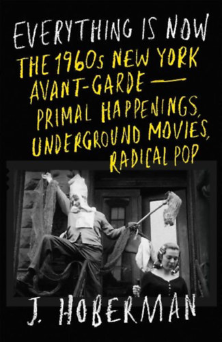 Hoberman, J.: Everything Is Now idegen