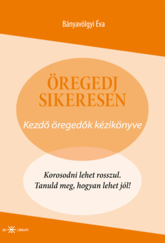 Öregedj sikeresen akciós termékkép 1