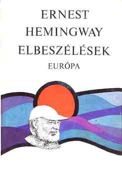 Ernest Hemingway: Elbeszélések (Hemingway) antikvár
