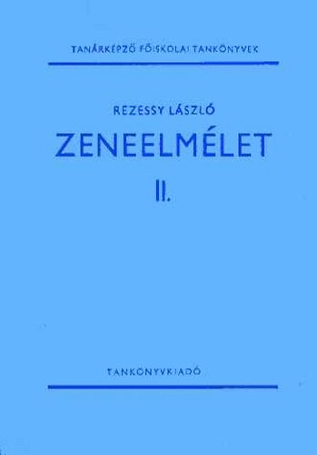 Rezessy László: Zeneelmélet II. antikvár