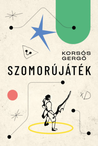 Korsós Gergő: Szomorújáték könyv