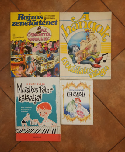 Tótfalusi István, R. Chitz Klára: 4 gyerekkönyv a zenéről: Operamesék, Muzsikus Péter kalandjai, A hangok csodálatos világa, Rajzos zenetörténet antikvár