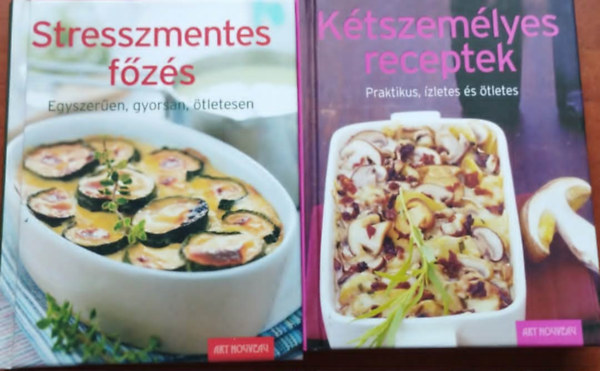Art Nouveau: 2db szakácskönyv.:Stresszmentes főzés - Egyszerűen, gyorsan, ötletesen+Kétszemélyes receptek - Praktikus, ízletes és ötletes antikvár