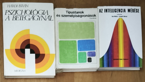 Halász László-Marton L. Magda, Kun Miklós-Szegedi Márton, Hárdi István: 3db pszichológiával kapcsolatos könyv - Pszichológia a betegágynál, Az intelligencia mérése, Típustanok és személyiségvonások antikvár
