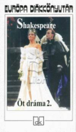 William Shakespeare: Öt dráma 2. könyv