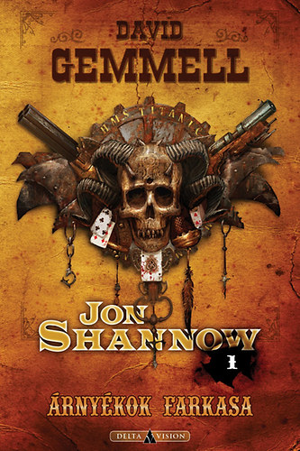 David Gemmell: Árnyékok farkasa könyv