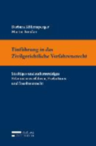 Köllensperger, Barbara - Trenker, Martin: Köllensperger, B: Einführung in das Zivilgerichtliche Verfah idegen