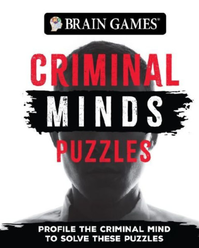Brain Games - Publications International Ltd: Brain Games - Criminal Mind Puzzles (384 Pages) idegen