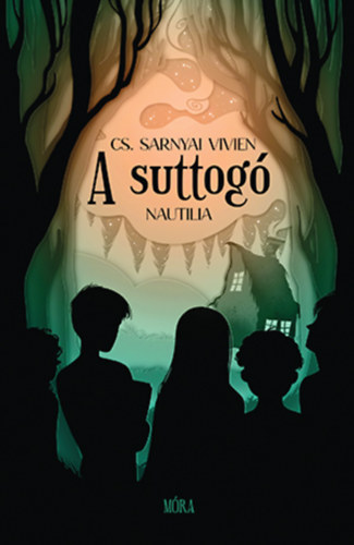 Cs.sarnyai Vivien: A suttogó könyv