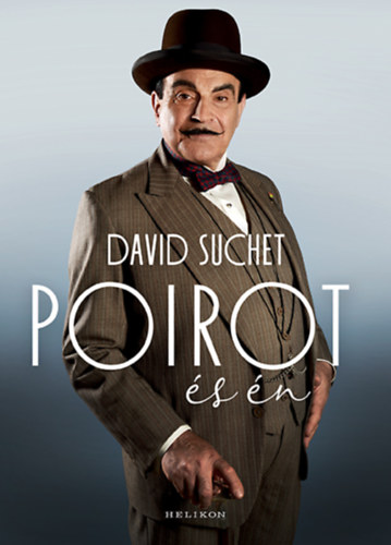 Suchet, David: Poirot és én könyv
