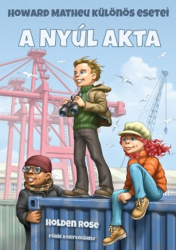 Holden Rose: A Nyúl akta antikvár