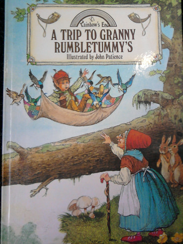 Jane Patience: A Trip to Granny Rumbletummy's antikvár