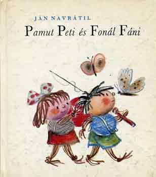 Ján Navrátil: Pamut Peti és Fonál Fáni antikvár