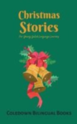 Books, Coledown Bilingual: Christmas Stories For Young Dutch Language Learners idegen