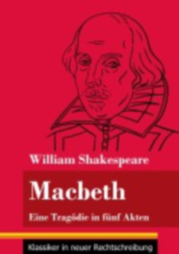 Shakespeare, William: Macbeth idegen