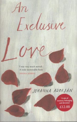 Johanna Adorján: An exclusive love antikvár