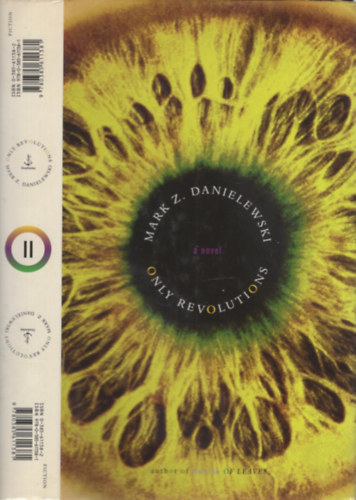 Mark Z. Danielewski: Only Revolutions antikvár