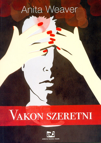 Vakon szeretni akciós termékkép 1