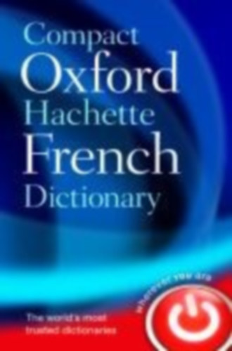 Compact Oxford-Hachette French Dictionary idegen