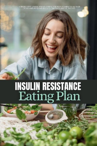 Golanna, Mary: Insulin Resistance Eating Plan idegen