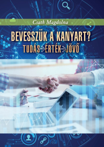 Csath Magdolna: Bevesszük a kanyart? könyv