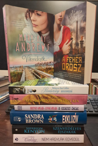 Vanora Bennett, Mary Kay Andrews, Rebecca Ann Collins, Natasha Solomons, Spears, Britney-Spears, Lynne, Sherrilyn Kenyon, Brown Sandra, Colleen Oakley: 8 db-os romantikus KÖNYVMENTŐ AJÁNLAT: A fehér orosz+ Víkendezők+ Pomberley asszonyai+ A szeretet éneke+ Exkluzív+ Szenvedélyes éjszakák+ Nem hagylak egyedül antikvár