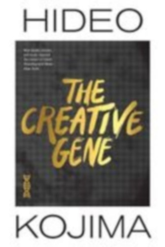 Kojima, Hideo: The Creative Gene idegen