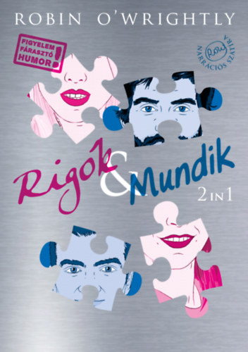 Robin O'Wrightly: Rigók & Mundik 2in1 e-Könyv