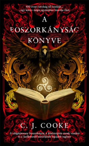 C. J. Cooke: A boszorkányság könyve e-Könyv