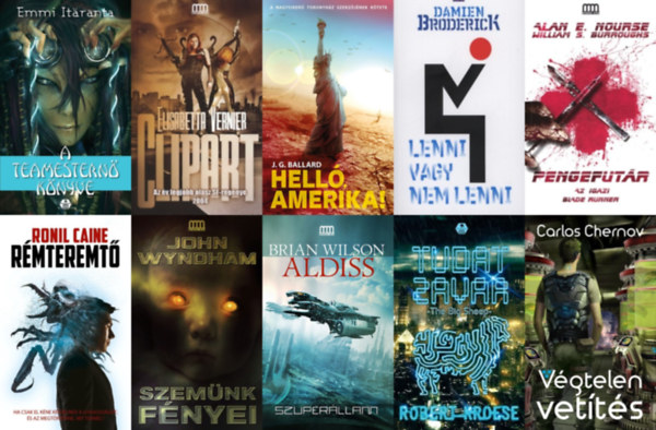 Emmi Itäranta, John Wyndham, Elisabetta Vernier, Damien Broderick, Alan E. Nourse, William S. Burroughs, J. G. Ballard, Robert Kroese, Ronil Caine, Carlos Chernov, Brian W. Aldiss: 10 db sci-fi a Galaktika Fantasztikus Könyvek sorozatból: A ​teamesternő könyve + Szemünk ​fényei  + Clipart + Lenni ​vagy nem lenni + Pengefutár - Az igazi Blade Runner + Helló, ​Amerika! + Tudatzavar + Rémteremtő + Végtelen ​vetítés + Szuperállam antikvár