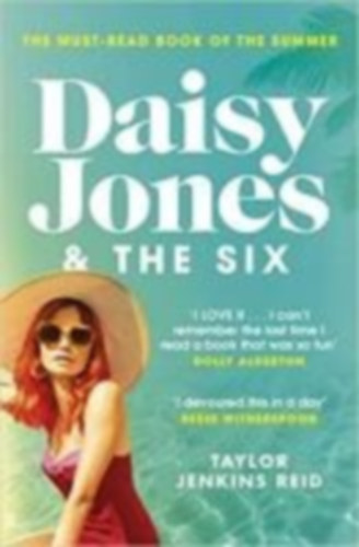 Jenkins Reid, Taylor: Daisy Jones & The Six idegen